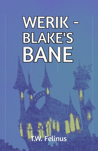 Werik Blake’s Bane Creative Writing Club